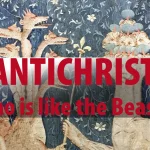 Antichrist: Who is Like the Beast